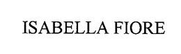 ISABELLA FIORE trademark