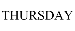 THURSDAY trademark