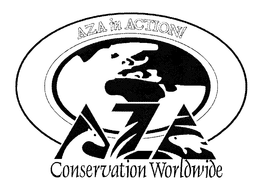 AZA IN ACTION] AZA CONSERVATION WORLDWIDE trademark