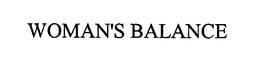 WOMAN'S BALANCE trademark
