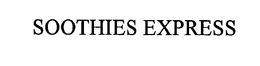 SOOTHIES EXPRESS trademark
