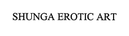 SHUNGA EROTIC ART trademark