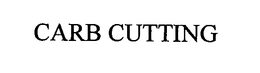 CARB CUTTING trademark