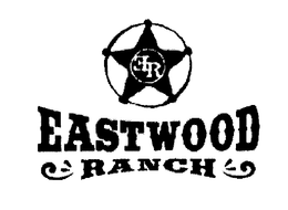ER EASTWOOD RANCH trademark