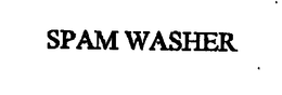 SPAM WASHER trademark
