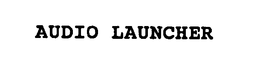 AUDIO LAUNCHER trademark