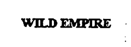 WILD EMPIRE trademark