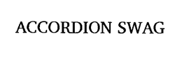 ACCORDION SWAG trademark