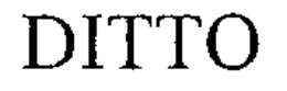 DITTO trademark