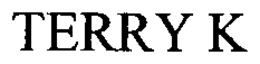 TERRY K trademark