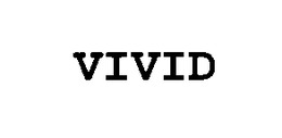 VIVID trademark