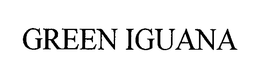 GREEN IGUANA trademark