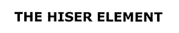 THE HISER ELEMENT trademark