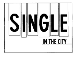 SINGLE IN THE CITY trademark