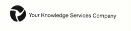 YOUR KNOWLEDGE SERVICES COMPANY trademark