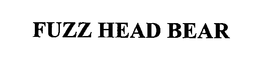 FUZZ HEAD BEAR trademark