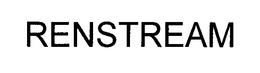 RENSTREAM trademark