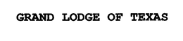GRAND LODGE OF TEXAS trademark
