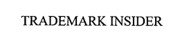 TRADEMARK INSIDER trademark
