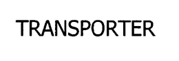 TRANSPORTER trademark