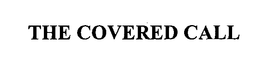 THE COVERED CALL trademark