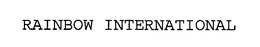 RAINBOW INTERNATIONAL trademark