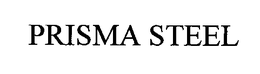 PRISMA STEEL trademark