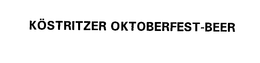 KÖSTRITZER OKTOBERFEST-BEER trademark