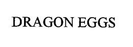 DRAGON EGGS trademark
