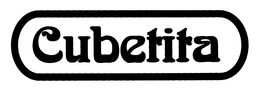 CUBETITA trademark