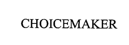 CHOICEMAKER trademark