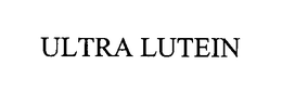 ULTRA LUTEIN trademark