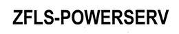 ZFLS-POWERSERV trademark