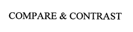 COMPARE & CONTRAST trademark