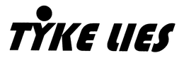 TYKE LIES trademark