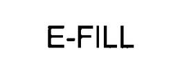 E-FILL trademark