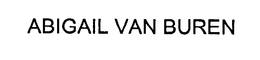 ABIGAIL VAN BUREN trademark