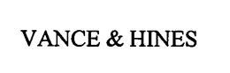 VANCE & HINES trademark