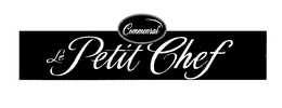 LE PETIT CHEF COMMENSAL trademark