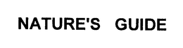 NATURE'S GUIDE trademark
