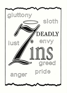 7 DEADLY ZINS GLUTTONY SLOTH LUST ENVY GREED ANGER PRIDE trademark