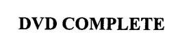 DVD COMPLETE trademark