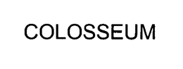 COLOSSEUM trademark