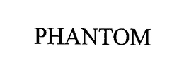 PHANTOM trademark