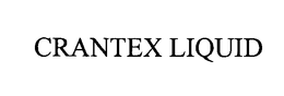 CRANTEX LIQUID trademark
