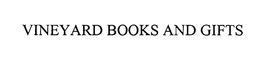 VINEYARD BOOKS AND GIFTS trademark