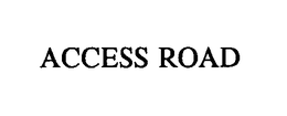 ACCESS ROAD trademark