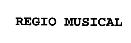 REGIO MUSICAL trademark