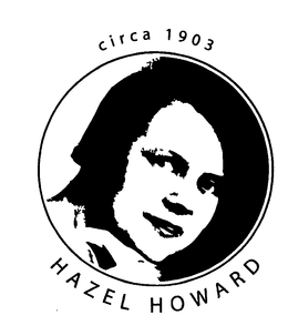 CIRCA 1903 HAZEL HOWARD trademark