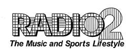 RADIO2 THE MUSIC AND SPORTS LIFESTYLE trademark